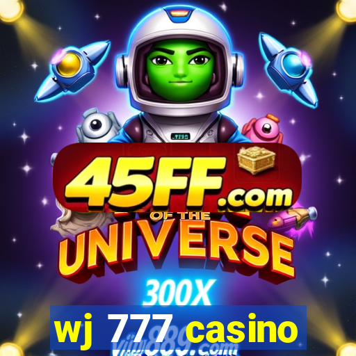 wj 777 casino